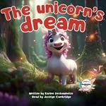 unicorn’s dream, The