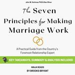 Summary: The Seven Principles for Making Marriage Work