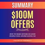 Summary of $100M Offers by Alex Hormozi