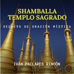 Shamballa Templo Sagrado