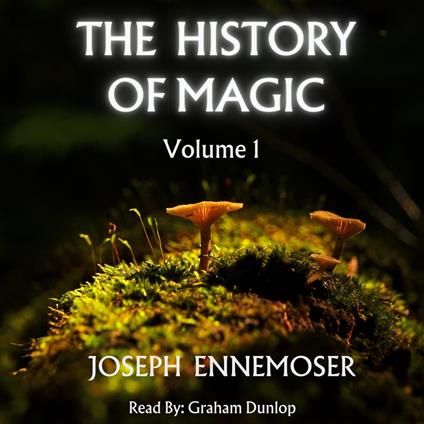 History of Magic Volume 1, The