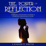 Power Of Reflection, The