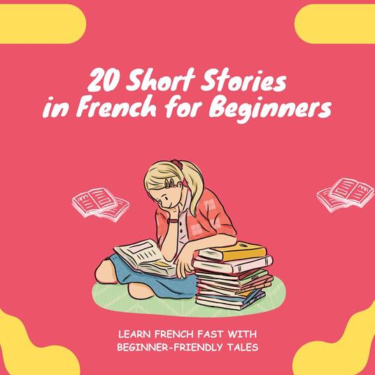 20 Short Stories in French for Beginners