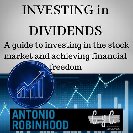 Investing in Dividends