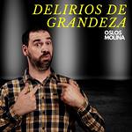 Delirios de grandeza