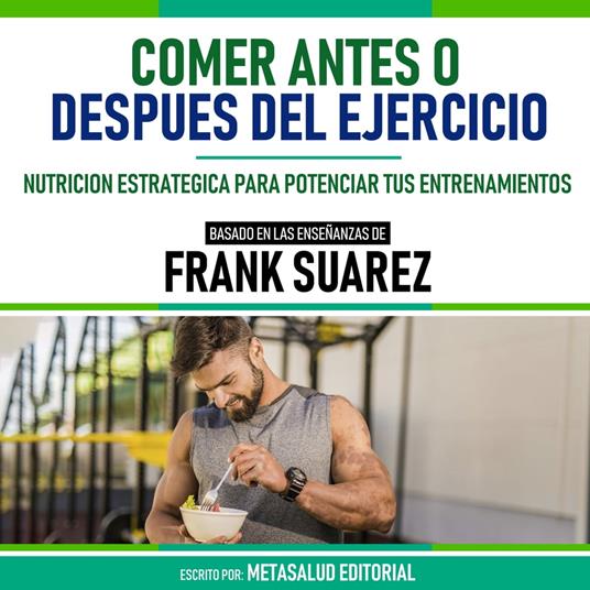 Dile Adios A Los Calambres - Basado En Las Enseñanzas De Frank Suarez, E-bok, Metasalud Editorial