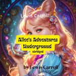 Alice's Adventures In Wonderland - Abridged