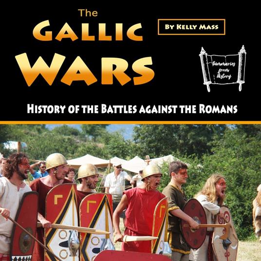 Gallic Wars, The