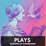 Plays (Unabridged)