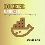 Docker Unboxed