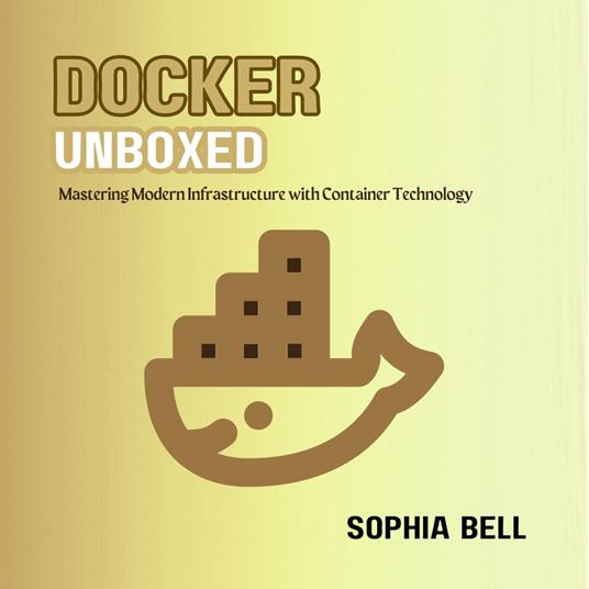 Docker Unboxed