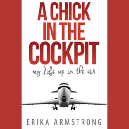 Chick in the Cockpit, A