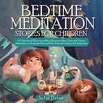 Bedtime Meditation Stories for Children