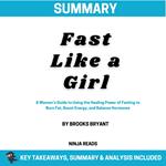 Summary: Fast Like a Girl