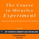 Summary: The Course in Miracles Experiment