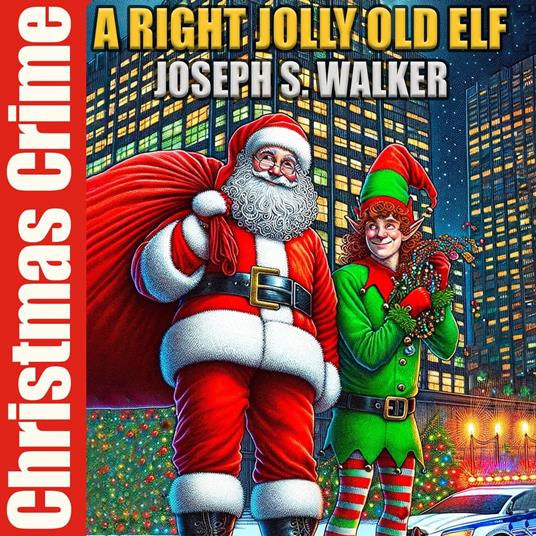 Right Jolly Old Elf, A
