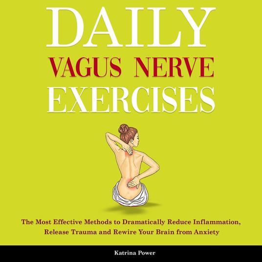 Daily Vagus Nerve Exercises