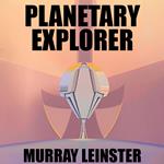 Planetary Explorer