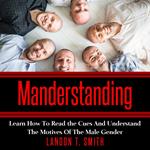 Manderstanding