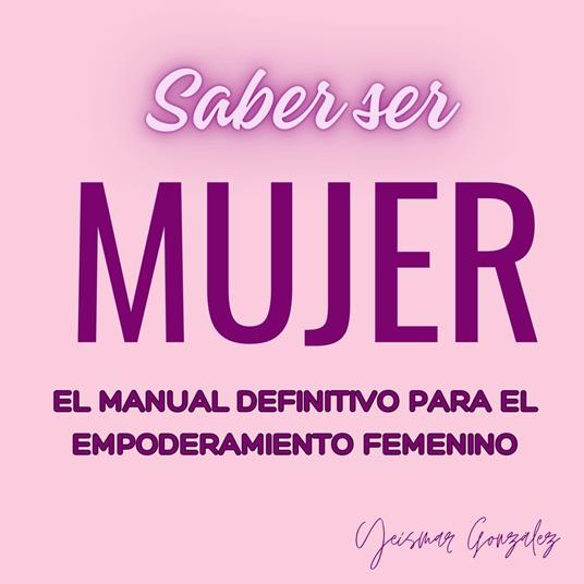 Saber ser mujer