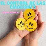 El control de las emociones