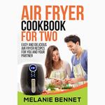 Air Fryer Cookbook for Two