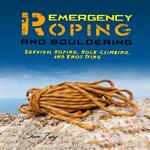 Emergency Roping and Bouldering