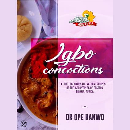 Igbo Concoctions