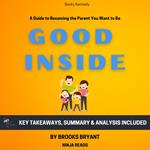 Summary of Good Inside