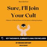 Summary: Sure, I'll Join Your Cult