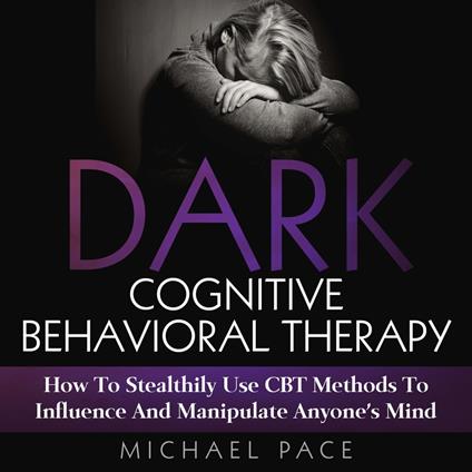 Dark Cognitive Behavioral Therapy