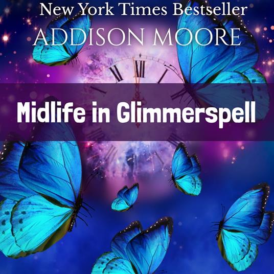 Midlife in Glimmerspell