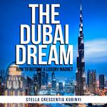 Dubai Dream, The