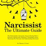 Narcissist - The Ultimate Guide