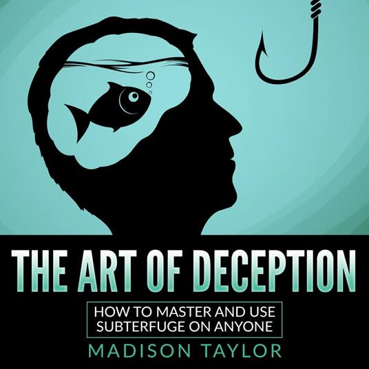 Art Of Deception, The