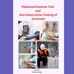 Rebound Hammer Test and Non Destructive Testing of Concrete