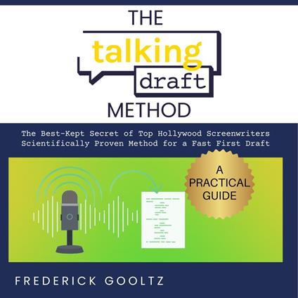 Talking Draft Method, The