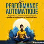 Performance automatique