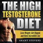 High Testosterone Diet, The