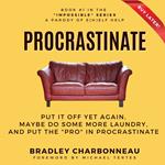 Procrastinate