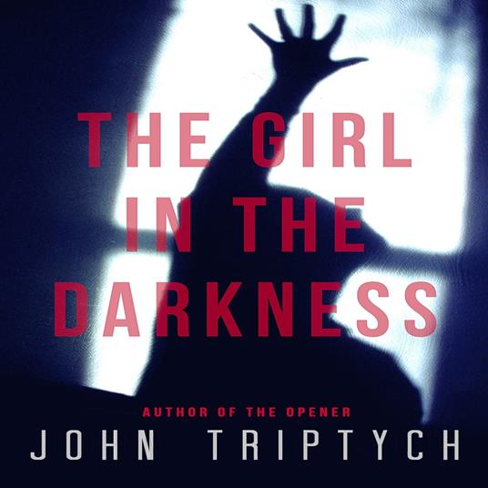 Girl in the Darkness, The