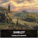 Shirley (Unabridged)