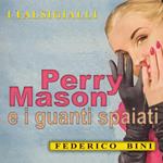 Perry Mason e i guanti spaiati