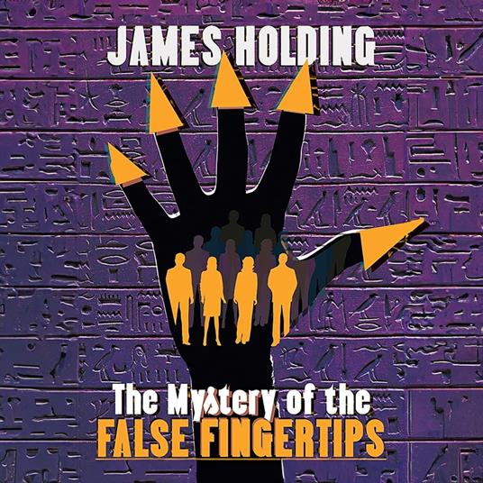 Mystery of the False Fingertips, The