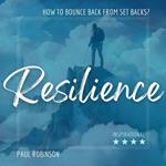 Resilience