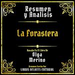 Resumen Y Analisis - La Forastera