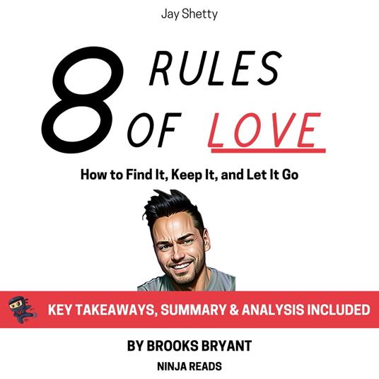 Summary: 8 Rules of Love