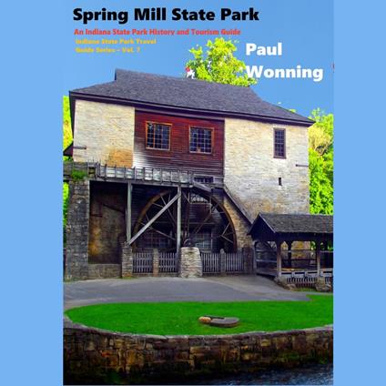 Spring Mill State Park