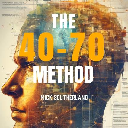 40-70 Method, The