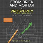 From Brick and Mortar to Prosperity